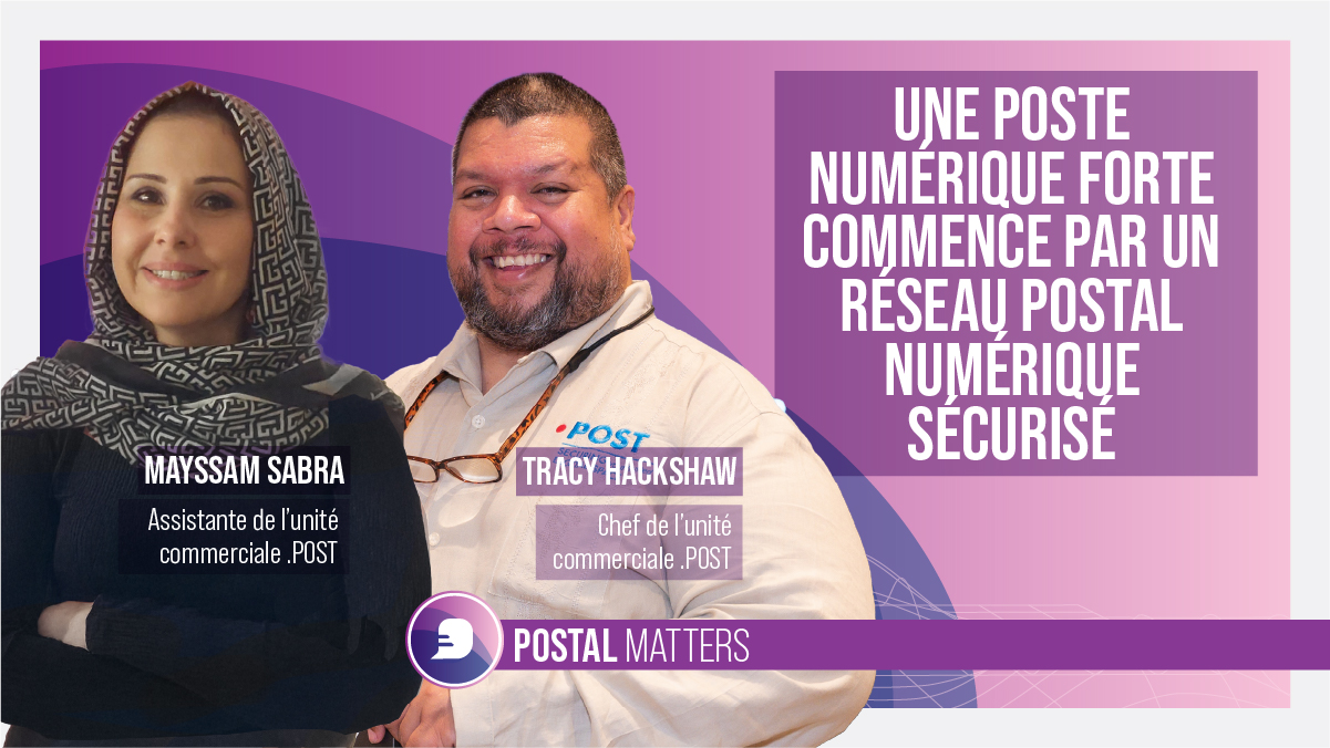 Une poste numérique forte commence par un réseau postal numérique sécurisé