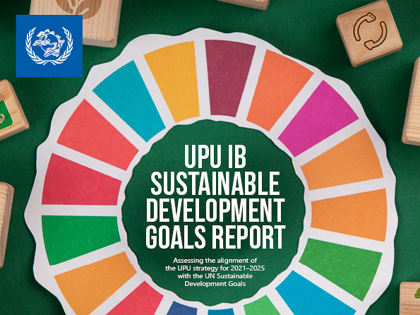 SDGs Report – Assessing the alignment of the UPU strategy for 2021–2025 with the UN SDGs