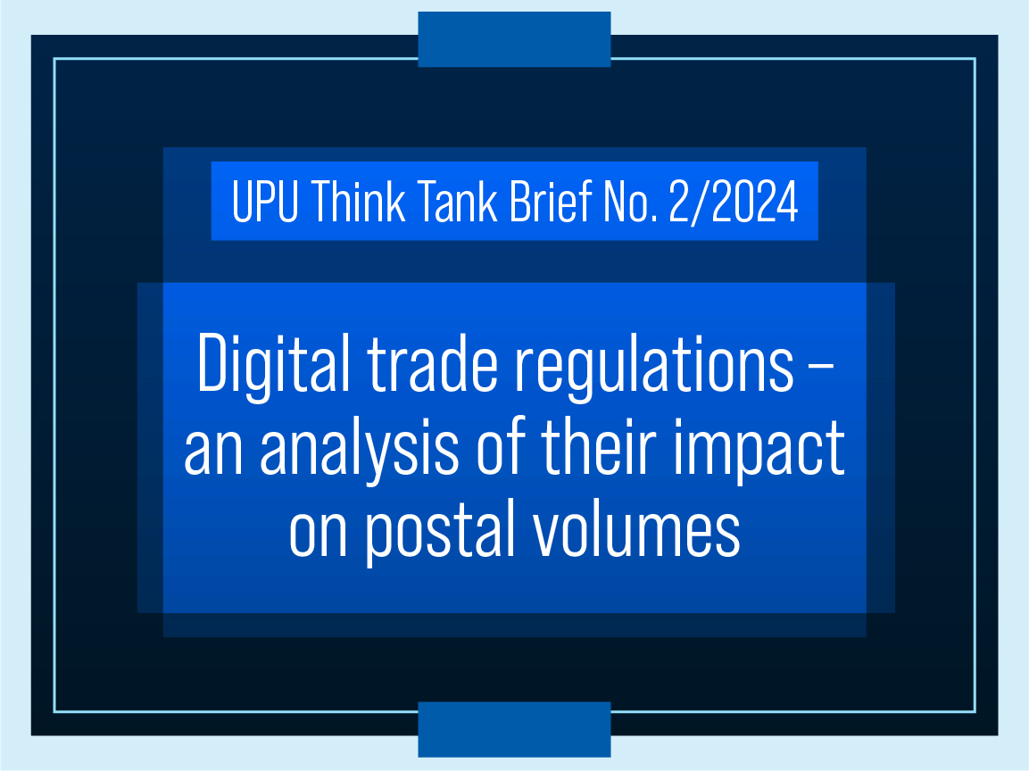 Digital trade regulations – an analysis of their impact on postal volumes