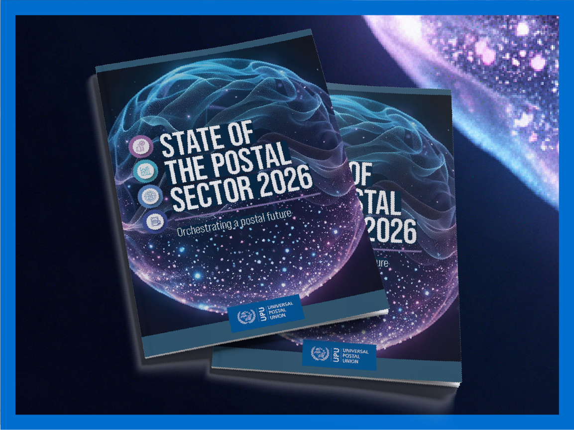 The State of the Postal Sector 2026 – Orchestrating a Postal Future