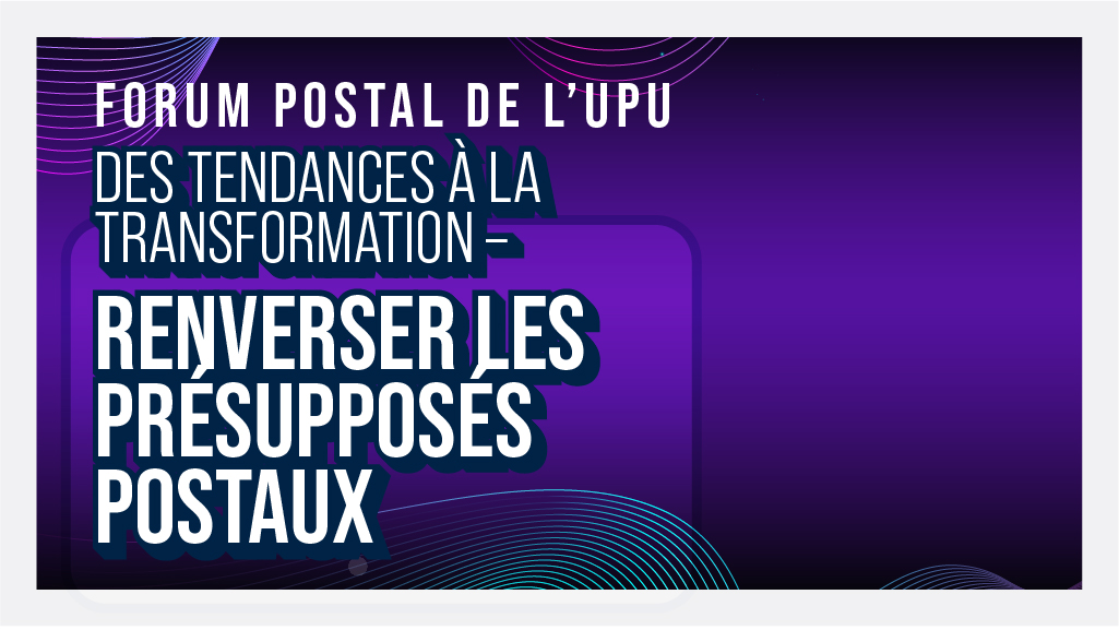 Forum postal de l’UPU (S1) 2026
