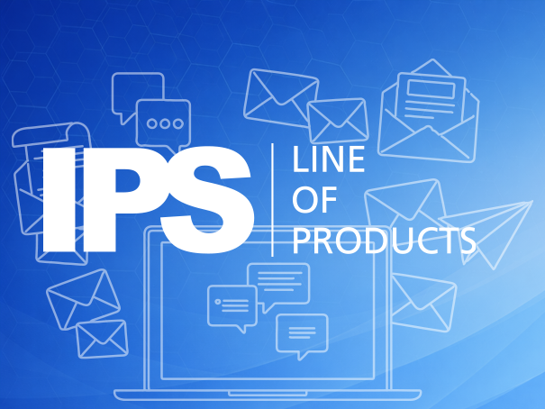 IPS Line of products