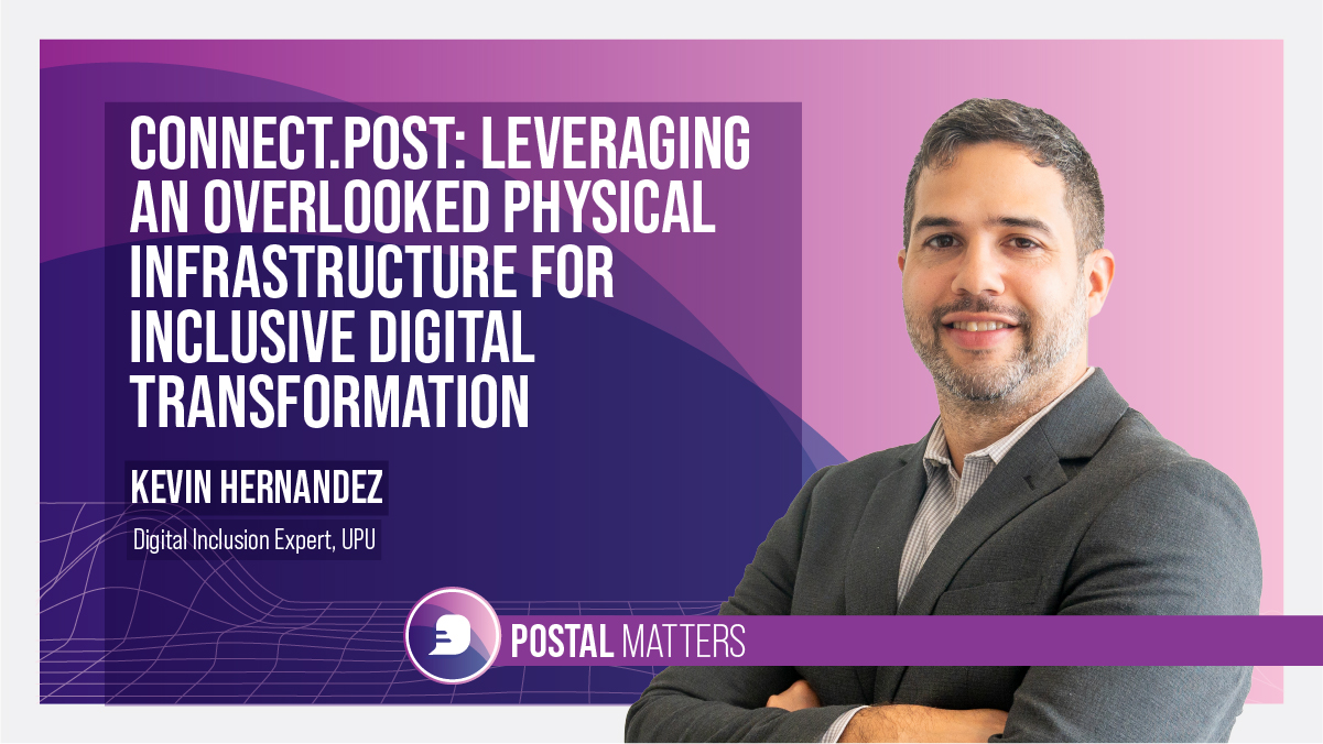 Connect.post: leveraging an overlooked physical infrastructure for inclusive digital transformation