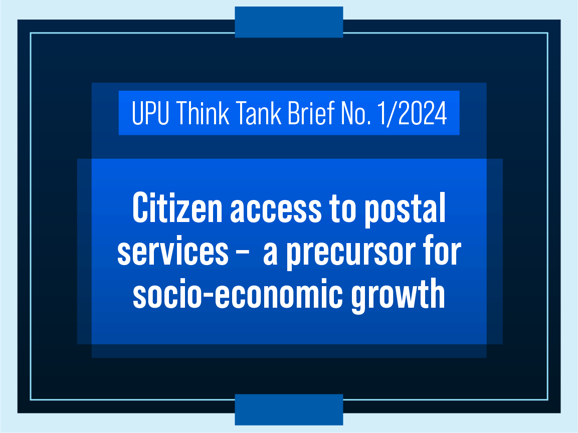 Citizen access to postal services – a precursor for socio-economic growth