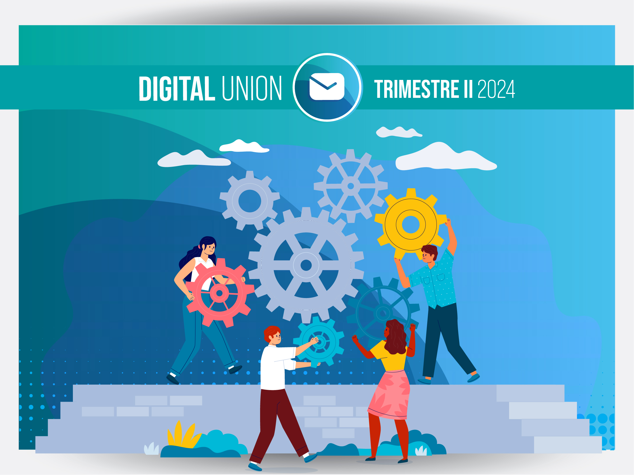 Digital Union Trimestre II 2024
