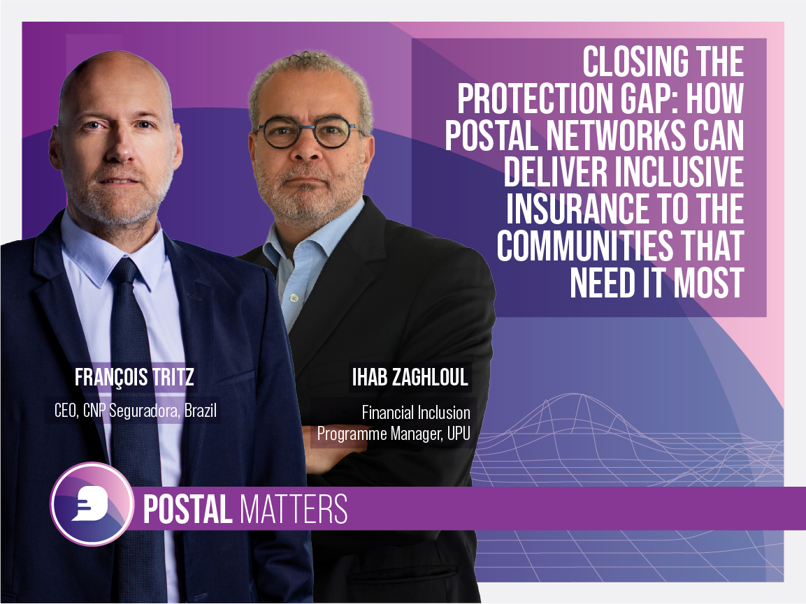Closing the protection gap: How postal networks can deliver inclusive insurance to the communities that need it most